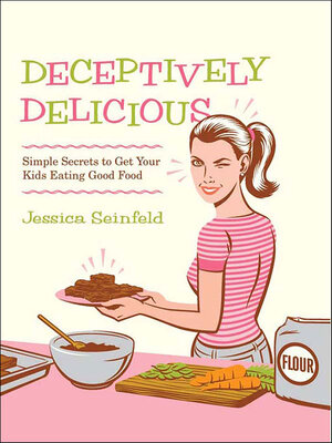 cover image of Deceptively Delicious